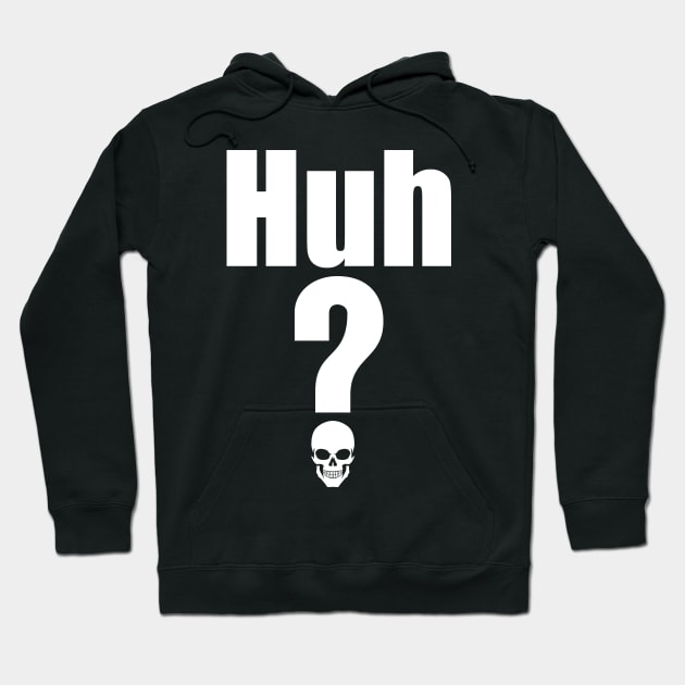 Huh? Hoodie by KVLI3N